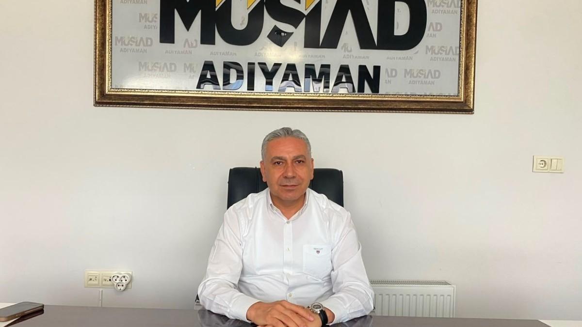 MÜSİAD Başkanı Kurt'tan Bakan Kurum'a Adıyaman için 3 maddelik çağrı