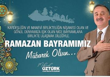 Ilgaz Belediye Başkanı Mehmed Öztürk'ün 2025 yılı Ramazan Bayramı Kutlama Mesajı