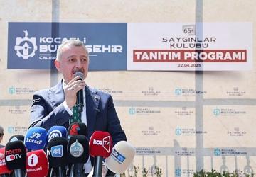 Büyükakın: Saygınlar Kulübü 12 ilçede hizmet verecek