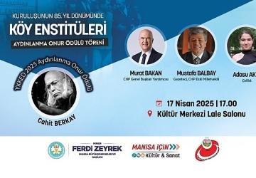 Köy Enstitüleri'nin Kuruluşunun 85. Yılı Manisa'da Kutlanıyor