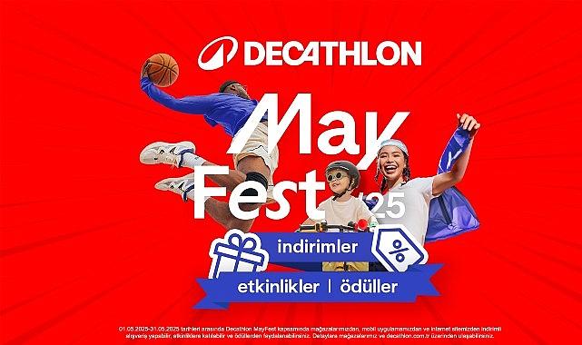 Decathlon MayFest, 1-31 Mayıs Tarihleri Arasında 5. Kez Sporseverlerle Buluşuyor Decathlon MayFest, 1-31 Mayıs Tarihleri Arasında 5. Kez Sporseverlerle Buluşuyor