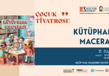 "Kütüphane Macerası" Minik İzleyicilerle Buluşacak