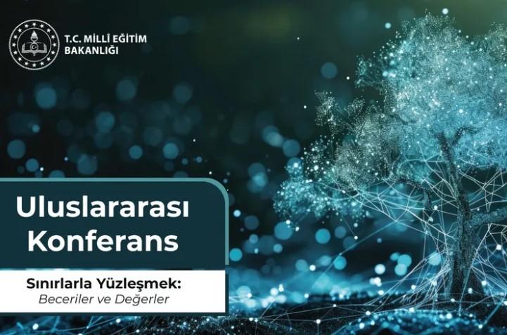 MEB, İstanbul'da Uluslararası Konferans Düzenleyecek MEB, İstanbul'da Uluslararası Konferans Düzenleyecek