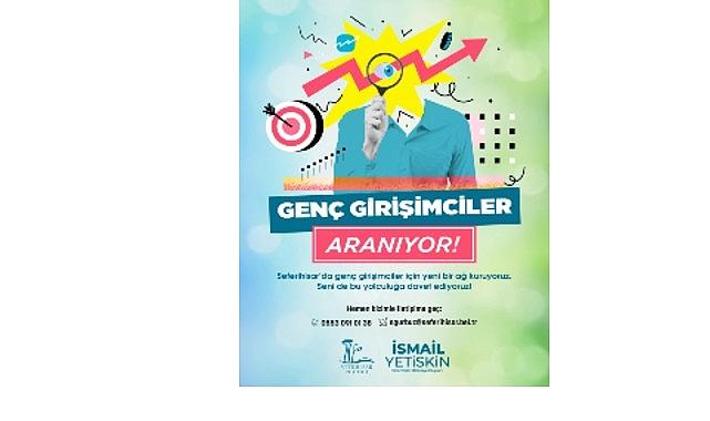 Seferihisar Belediyesi'nden Genç Girişimcilere Çağrı; "Fikrini Al Gel" Seferihisar Belediyesi'nden Genç Girişimcilere Çağrı; "Fikrini Al Gel"