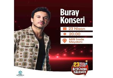 23 Nisan coşkusu Buray konseri ile doruğa çıkacak