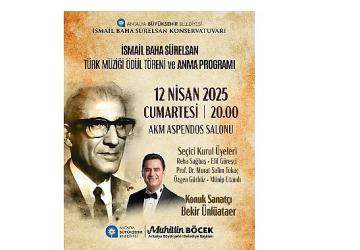 İsmail Baha Sürelsan ödül töreni ve konser ile anılacak