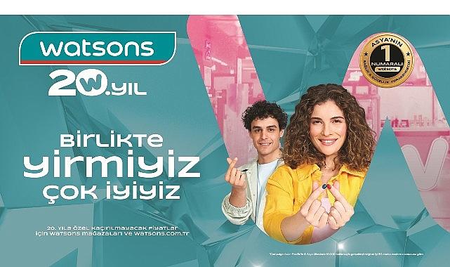 Watsons Türkiye 20. Yılını Kutluyor Watsons Türkiye 20. Yılını Kutluyor