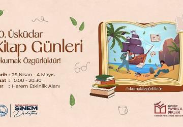 Üsküdar Belediyesi tarafından bu yıl 10.'su düzenlenen “Üsküdar Kitap Günleri" 25 Nisan'da başlıyor