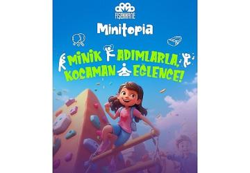 Fişekhane'de miniklere özel büyük eğlence: Minitopia!