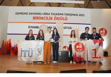 Geleceğin Mühendisleri İstanbul'da Yarıştı, Depreme En Dayanıklı Tasarım Ödüllendirildi!