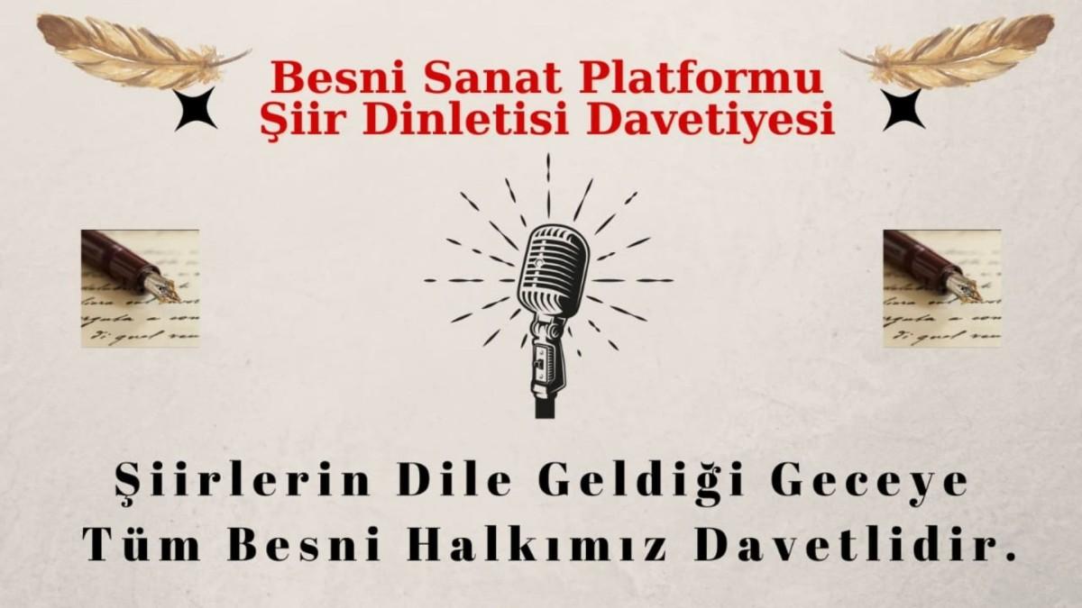 Besni Sanat Platformu’ndan şiir ve türkü gecesi: ‘Şiirlerin dile geldiği gece’ Besni Sanat Platformu’ndan şiir ve türkü gecesi: ‘Şiirlerin dile geldiği gece’