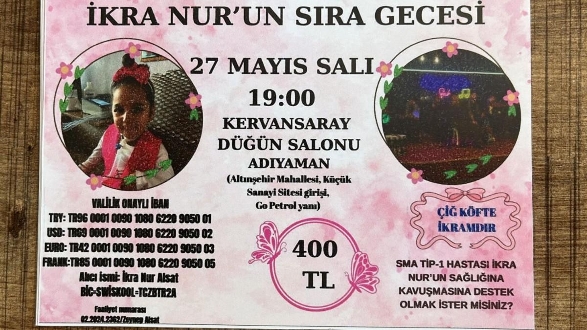 ‘Birlikte Başarabiliriz’: SMA Tip-1 İkra Nur’un tedavisi için Adıyaman’da yardım gecesi düzenleniyor - Videolu Haber ‘Birlikte Başarabiliriz’: SMA Tip-1 İkra Nur’un tedavisi için Adıyaman’da yardım gecesi düzenleniyor - Videolu Haber