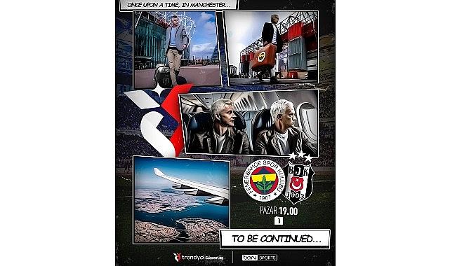 Gözler Fenerbahçe - Beşiktaş Derbisinde Gözler Fenerbahçe - Beşiktaş Derbisinde