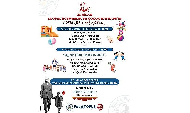 23 Nisan Ulusal Egemenlik ve Çocuk Bayramı Milas Belediyesi Tarafından Düzenlenecek Etkinliklerle Kutlanacak