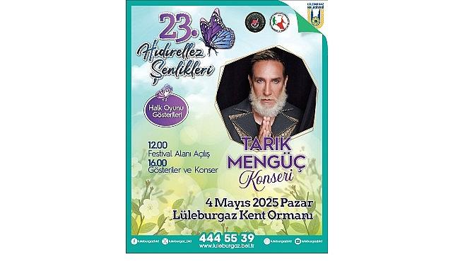 Lüleburgaz Belediyesi'nin Hıdırellez Şenlikleri 4 Mayıs'ta