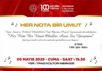 Adıyaman’da 'Her Nota Bir Umut' Ses Yarışması'nın finali gerçekleşecek