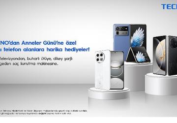 TECNO'dan Anneler Günü'ne özel akıllı telefon alanlara harika hediyeler!