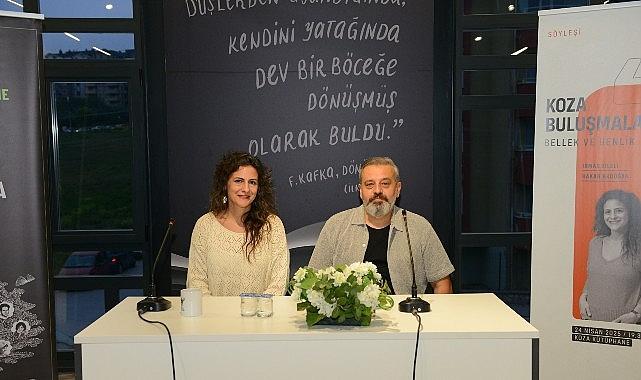 Koza Buluşmaları'nda bellek ve benlik konuşuldu