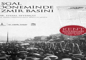 “İşgal Döneminde İzmir Basını", APİKAM'da konuşulacak