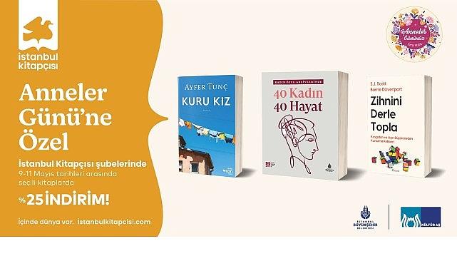 İBB'den Anneler Günü'ne Anlam Katan Etkinlikler