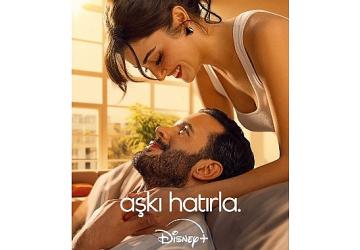 Hande Erçel ve Barış Arduç'un Başrollerinde Yer Aldığı Disney+'ın 'Aşkı Hatırla' Dizisinin Yayın Tarihi, Dizinin Yeni Posteriyle Duyuruldu!