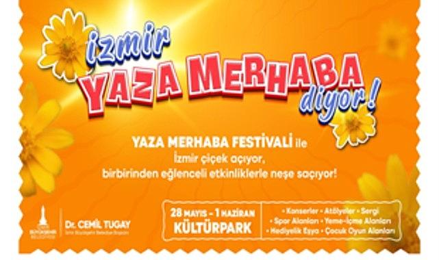Kültürpark'ta “Yaza Merhaba Festivali" başlıyor