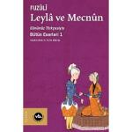 Fuzûlî'nin şaheseri “Leylâ ve Mecnun" sizleri bekliyor