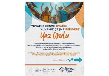 Yuvamız Çeşme Yaz Okulları başvuruları başladı