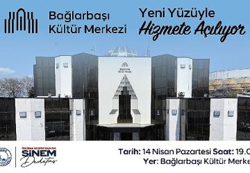 Üsküdar Bağlarbaşı Kültür Merkezi yeni yüzüyle kapılarını açıyor