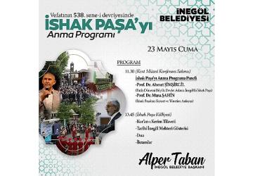İshak Paşa Vefatının 538. Yılında Anılacak