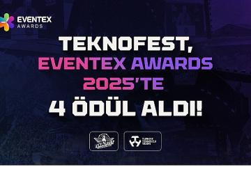 TEKNOFEST 'e Eventex 2025'ten 4 Uluslararası Ödül!
