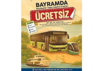 Bayram boyunca ulaşım ücretsiz