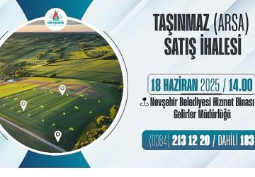 Nevşehir Belediyesi'nden Taşınmaz Satış İhalesi
