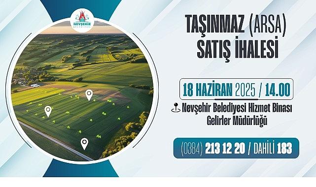 Nevşehir Belediyesi'nden Taşınmaz Satış İhalesi Nevşehir Belediyesi'nden Taşınmaz Satış İhalesi
