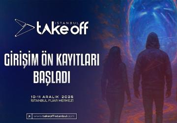 Take Off İstanbul 2025 Girişim Ön Kayıtları Başladı