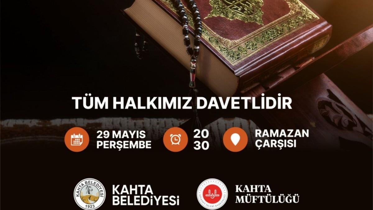 Kahta’da Kur’an-ı Kerim ziyafeti programına davet