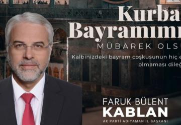 Başkan Kablan: ‘Gönüllerimizi birleştirelim, birlik ve beraberliğimizi güçlendirelim’