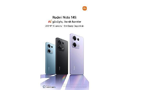 Xiaomi, Redmi Note 14S'i Türkiye'de Satışa Sunuyor Xiaomi, Redmi Note 14S'i Türkiye'de Satışa Sunuyor