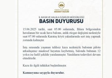 Aksaray’da sıcak hava balonu sert iniş yaptı: 1 ölü, 12 yaralı