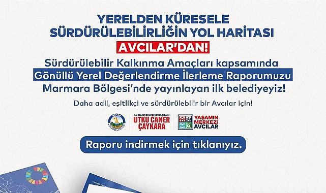 "Avcılar Belediyesi'nden Sürdürülebilirlikte Öncü Adım VLR İlerleme Raporu Yayınlandı" "Avcılar Belediyesi'nden Sürdürülebilirlikte Öncü Adım VLR İlerleme Raporu Yayınlandı"