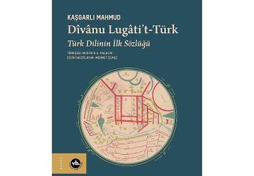 Türk dilinin ilk sözlüğü “Dîvânu Lugâti't-Türk" yeniden okurla buluşuyor