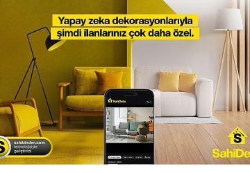 sahibinden.com'dan Emlak Sektörüne Yapay Zekâ Dokunuşu
