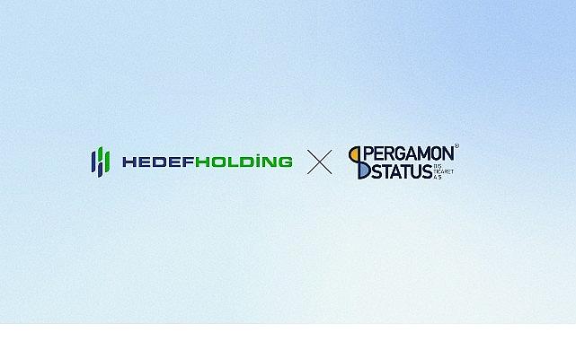 Hedef Holding, Pergamon Status Dış Ticaret A.Ş.'nin yüzde 25,03 oranındaki hissesini satın aldı Hedef Holding, Pergamon Status Dış Ticaret A.Ş.'nin yüzde 25,03 oranındaki hissesini satın aldı