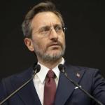 Fahrettin Altun, İsrail’in İran Medyasına Yönelik Saldırıyı Kınadı