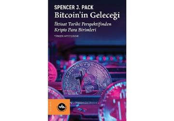 Kripto para birimlerinin dünü, bugünü ve geleceği “Bitcoin'in Tarihi"nde
