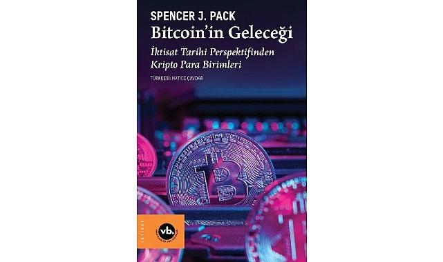 Kripto para birimlerinin dünü, bugünü ve geleceği “Bitcoin'in Tarihi"nde Kripto para birimlerinin dünü, bugünü ve geleceği “Bitcoin'in Tarihi"nde