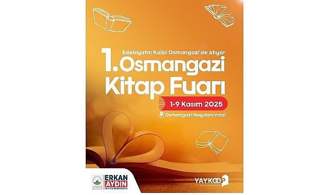 Edebiyatın Kalbi Osmangazi'de Atacak Edebiyatın Kalbi Osmangazi'de Atacak