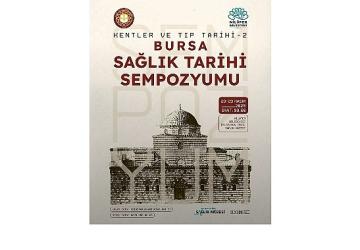 Bursa'nın sağlık tarihi Nilüfer'de ele alınacak