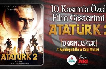 Nevşehir Belediyesi'nden 10 Kasım'a Özel Film Gösterimi