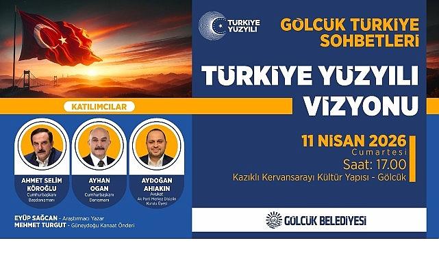 Gölcük'te "Türkiye Yüzyılı" Rüzgarı